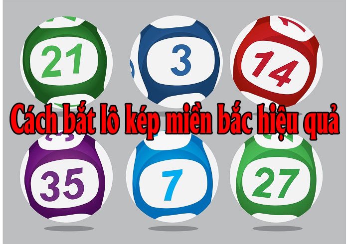 bắt lô kép miền bắc